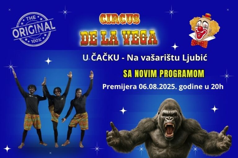 Cirkus Delavega u Čačku – premijera 6. avgusta!