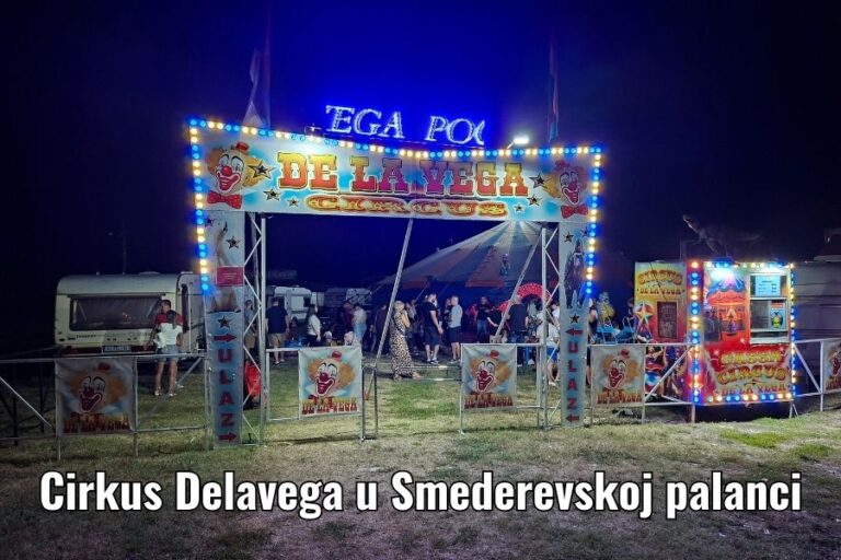 Cirkus Delavega u Palanci – Spektakl do 24. avgusta