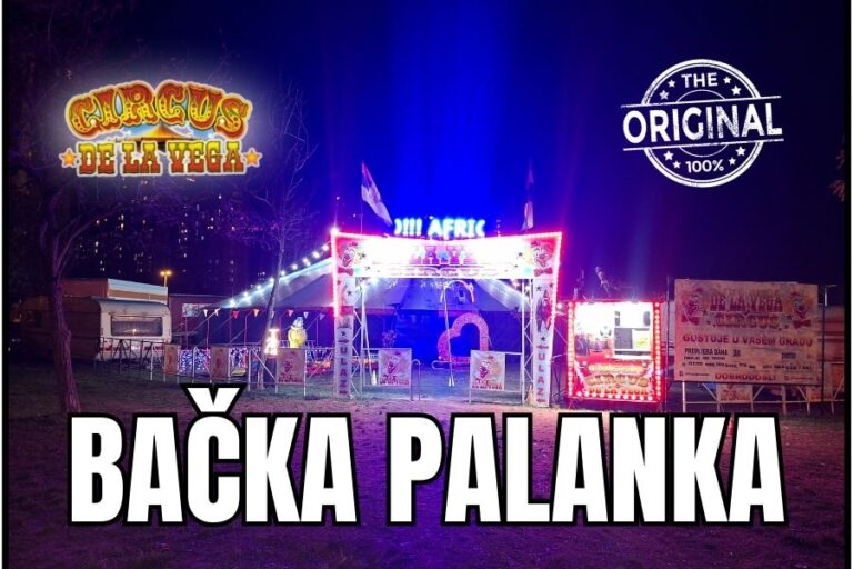 Cirkus Delavega u Bačkoj Palanci 2025