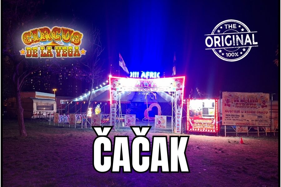 Cirkus Čačak – Delavega 2025 na vašarištu Ljubić