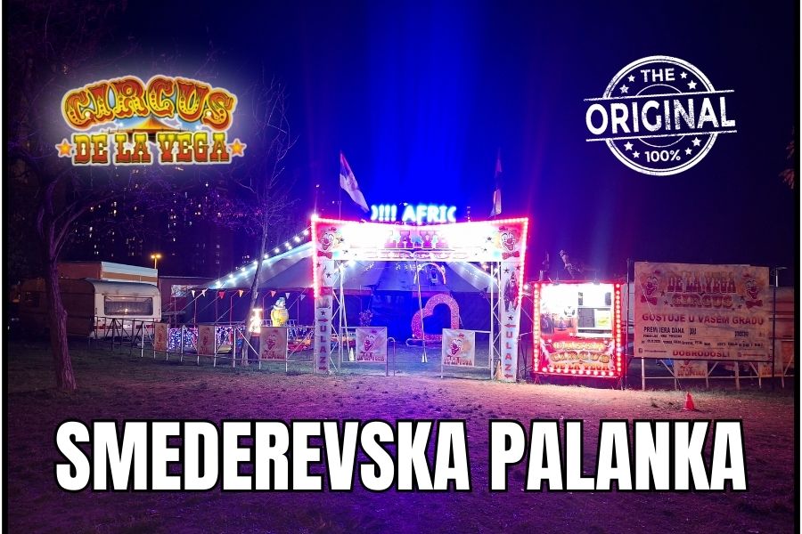 Cirkus Smederevska Palanka – Delavega 2025 na vašarištu